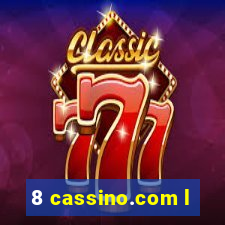 8 cassino.com l